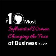 The 10 Most Influential Women Changing the Face of Business 2022 logo